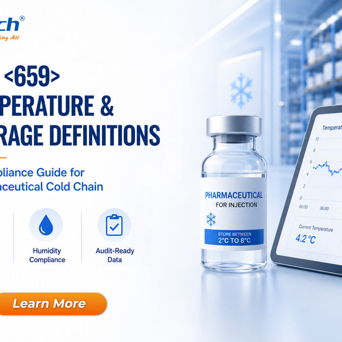 USP <659> Temperature and Storage Definitions: A Compliance Guide for Pharmaceutical Cold Chain